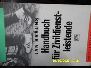 Handbuch für Zivildienstleistende / Jan Brauns. [DFG - VK, Deutsche Friedensgesellschaft - Verein...