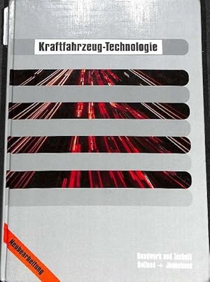 Kraftfahrzeug-Technologie Grundlagen , Funktion, Prinzip und Anwendung in der der Kfz Industrie