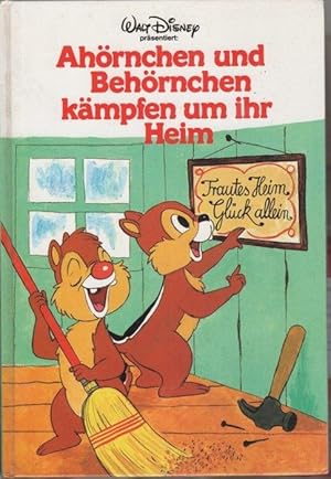 Ahörnchen und Behörnchen kämpfen um ihr Heim eine neue geschichte von Donal Duck, Trick, tick, un...