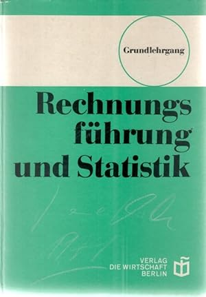 Rechnungsführung und Statistik, Grundlehrgang Einführung in Rechnungsführung und Statistik - Mate...