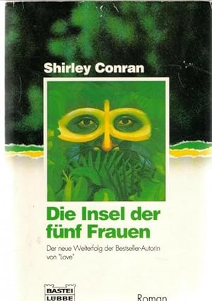 Die Insel der fünf Frauen,Conran, Shirley Roman