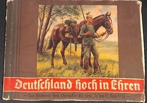 Deutschland hoch in Ehren - von Hermann dem Cherusker bis zum "Ja" am 12. Nov. 1933 ein Sammelalb...