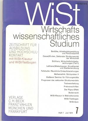 WiSt Heft 7 Juli 1974- Wirtschaftswissenschaftliches Studium Zeitschrift für Ausbildung und Hochs...