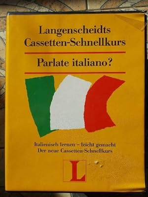 Parlate italiano?, Langenscheidts Cassetten-Schnellkurs ein Lehrbuch und drei Kassetten von Ima A...