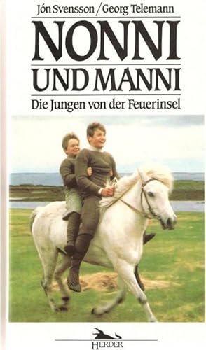 Nonni und Manni die Jungen von der Feuerinsel von Jón Svensson