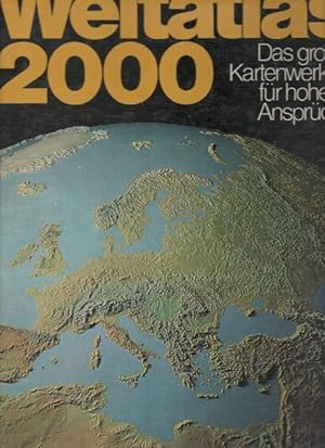 Weltatlas 2000 - Das große Kartenwerk für hohe Ansprüche mit 170 Seiten mit physischen, politisch...