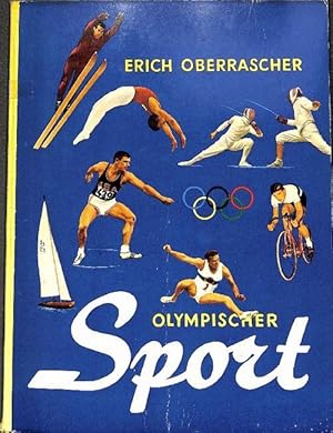 Olympischer Sport olympische Sportarten und Disziplinen die Ausführung, Beschreibung und die Rege...