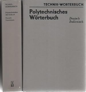 Polytechnisches Wörterbuch - Französisch-Deutsch und Deutsch Französisch von Aribert Schlegelmilch