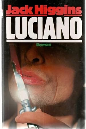 Luciano ein Thriller von Jack Higgins