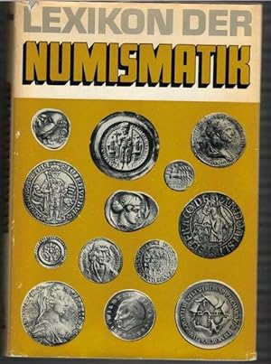 Lexikon Numismatik / Heinz Fengler; Gerhard Gierow; Willy Unger