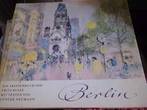 Ein Skizzenbuch von Berlin mit texten von Günter Neumann mit skizzen Fritz Busse