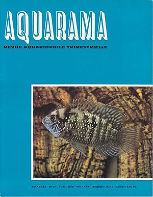 Aquarama, revue aquariophile trimestrielle. no34 avril 1976