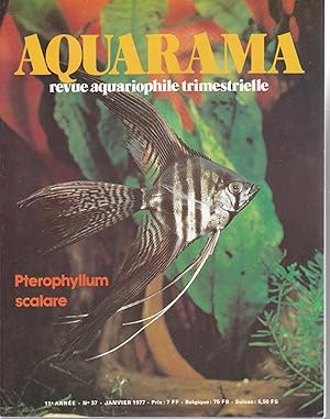 Aquarama, revue aquariophile trimestrielle. no37 janvier 1977