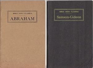 Seller image for BIBLE HERO CLASSICS. *The Story of Abraham and *The Story of Sampson-Deborah / Jephthah-Gideon. 2 Volumes for sale by Monroe Bridge Books, MABA Member