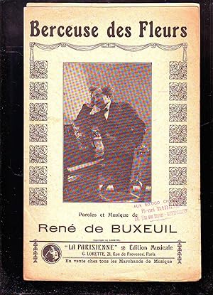 Image du vendeur pour Berceuse Des Fleurs : Paroles et Musique De Ren De Buxeuil mis en vente par Planet's books