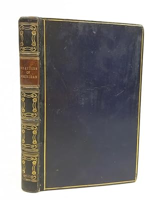 Bild des Verkufers fr The Beauties of Sheridan, Consisting of Selections from His Poems, Dramas, and Speeches [Finely Bound Copy] zum Verkauf von Keoghs Books