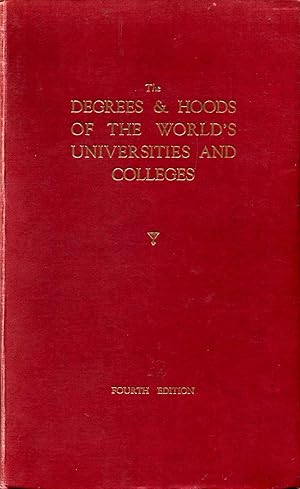 The Degrees and Hoods of the World's Universities and Colleges