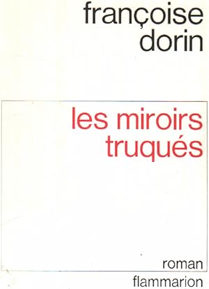 Immagine del venditore per Les Miroirs Truques venduto da librairie philippe arnaiz