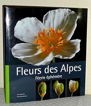 Fleurs des Alpes - Féerie éphémère