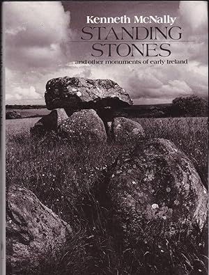 Standing Stones and other monuments of earyl Ireland