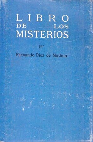 LIBRO DE LOS MISTERIOS. Misterio de los signos - Misterio de la Niña de la Estrella - Misterio de...