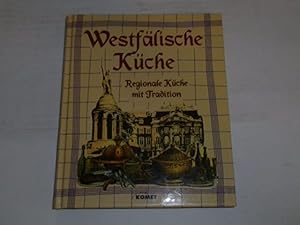 Westfälische Küche - Regionale Küche mit Tradition.