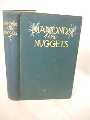 Seller image for Diamonds and Nuggets: polished and in the rough, gathered from American minds. for sale by Gil's Book Loft