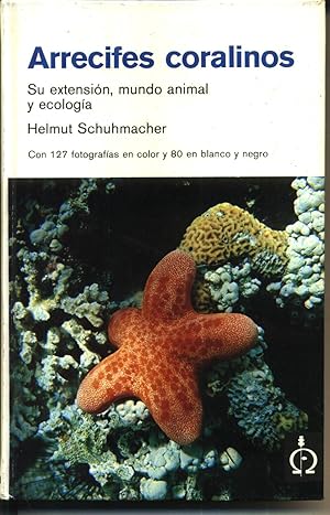 Arrecifes Coralinos Su Extencion Mundo Animal y Ecologia