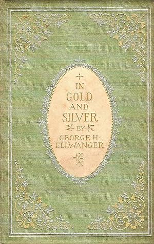 Seller image for IN GOLD AND SILVER. for sale by Legacy Books