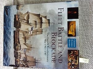 Seller image for Fleet Battle and Blockade: The French Revolutionary War 1793-1797 (Chatham Pictorial Histories) for sale by Anytime Books