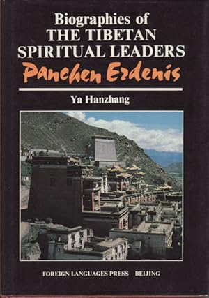 Biographies of The Tibetan Spiritual Leaders Panchen Erdenis.