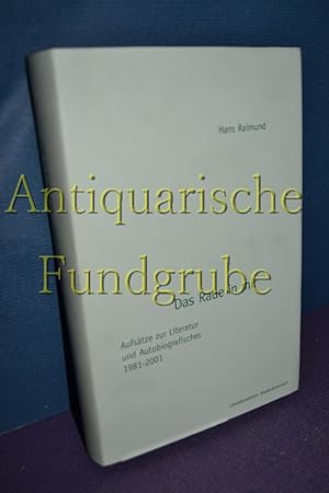 Image du vendeur pour Das Raue in mir : Aufstze zur Literatur und Autobiografisches 1981 - 2001. mis en vente par Antiquarische Fundgrube e.U.