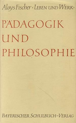 Pädagogik und Philosophie.