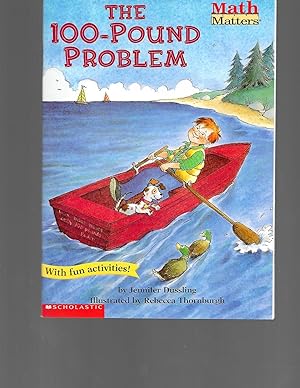 Seller image for The 100-Pound Problem (Math Matters Series) (Math Matters (Kane Press Paperback)) for sale by TuosistBook