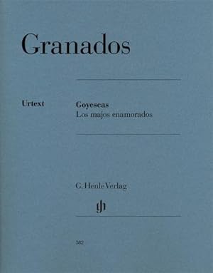 Seller image for Granados, Enrique - Goyescas - Los majos enamorados for sale by BuchWeltWeit Ludwig Meier e.K.
