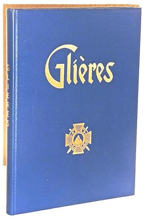 Glières - Haute-Savoie. 31 Janvier - 26 Mars 1944 - Première bataille de la Résistance