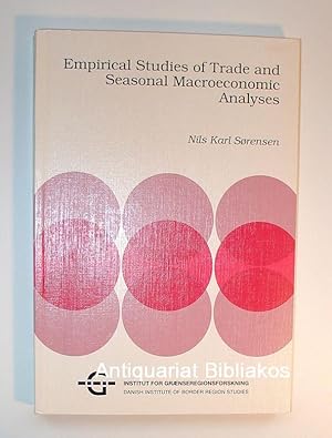 Seller image for Empirical studies of trade and seasonal macroeconomic analyses (= Ph.D. thesis. Department of Economics, School of Economics and Management, University of Aarhus; 1996,1). Mit sehr zahlreichen graphischen Darstellungen. for sale by Antiquariat Bibliakos / Dr. Ulf Kruse