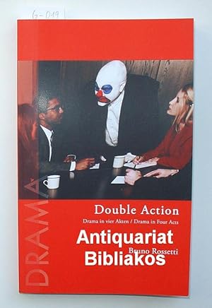 Bild des Verkufers fr Double action. Drama in four acts = Drama in vier Akten. zum Verkauf von Antiquariat Bibliakos / Dr. Ulf Kruse