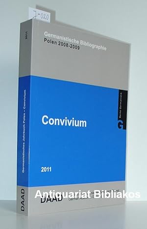 Imagen del vendedor de Convivium. Germanistische Bibliographie Polen 2008?2009. a la venta por Antiquariat Bibliakos / Dr. Ulf Kruse