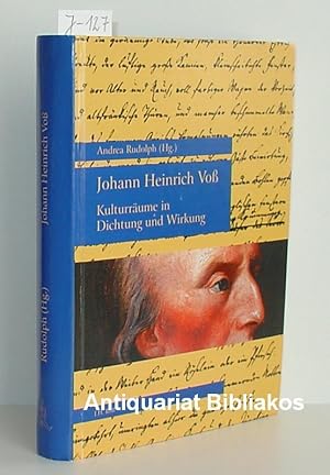 Seller image for Johann Heinrich Vo. Kulturrume in Dichtung und Wirkung. Mit einigen Photoabbildungen. for sale by Antiquariat Bibliakos / Dr. Ulf Kruse