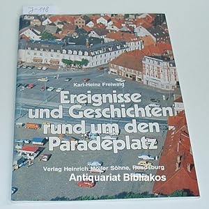 Seller image for Ereignisse und Geschichten rund um den Paradeplatz. Mit zahlreichen Photoabbildungen und Illustrationen. for sale by Antiquariat Bibliakos / Dr. Ulf Kruse