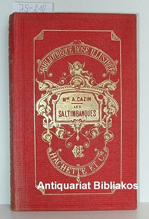 Imagen del vendedor de Les saltimbanques. Scnes de la montagne. Ouvrage illustr de 64 vignettes par Eugne Alexis Girardet (= Bibliothque rose illustre). a la venta por Antiquariat Bibliakos / Dr. Ulf Kruse