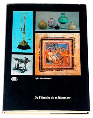 De l'histoire du médicament