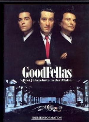 PRESSEHEFT:GOOD FELLAS - Drei Jahrzehnte in der Mafia (1989). Regie: Martin Scorsese. Mit Robert ...