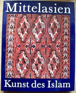 Seller image for Mittelasien - Kunst des Islam. for sale by Antiquariat BcherParadies