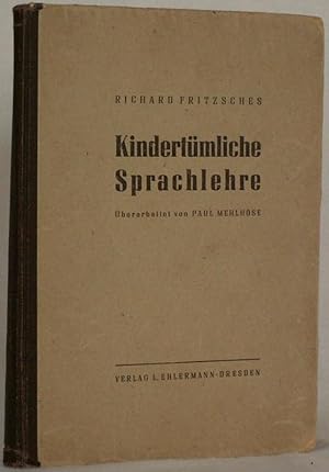 Bild des Verkufers fr Kindertmliche Sprachlehre zum Verkauf von Steffen Gnther - Versandantiquariat