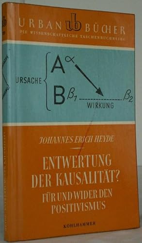 Immagine del venditore per Entwertung der Kausalitt? Fr und Wider den Positivismus venduto da Steffen Gnther - Versandantiquariat