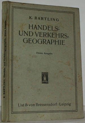 Seller image for Handels-und Verkehrsgeographie for sale by Steffen Gnther - Versandantiquariat