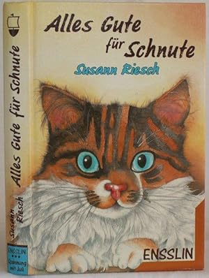 Alles Gute für Schnute