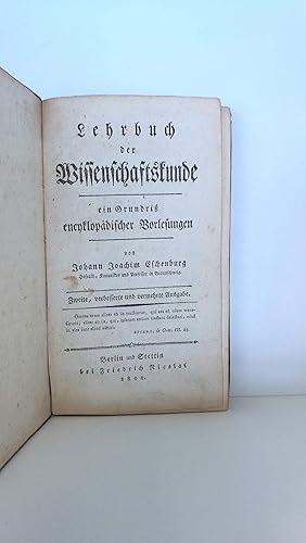 Lehrbuch der Wissenschaftskunde ein Grundriß encyklopädischer Vorlesungen